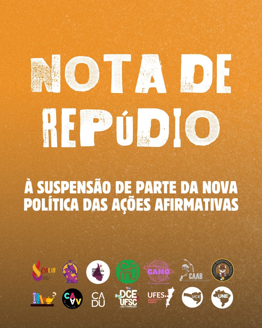 Nota de repúdio: logo do Coletivo Guerreiro Ramos no rodapé, entre centros acadêmicos, DCE, UCE e UNE